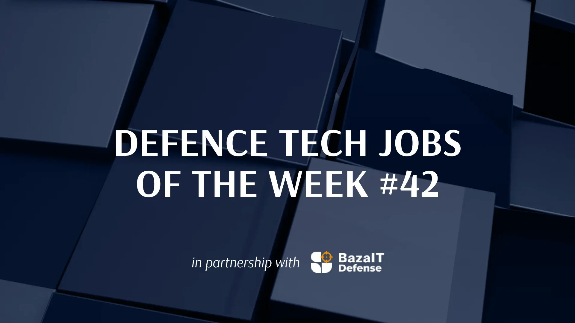 Jobs in Defence Tech: Opportunities from Buntar Aerospace, Neros, Vidar Systems, and Other Companies