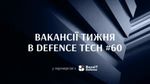 Кого шукають в команду Airlogix, 3DTech, DroneOps, Quantum Systems Ukraine та інші провідні оборонні компанії