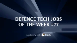 Jobs at Skyeton, Odd Systems, TAF, and 60+ other current opportunities in defence tech